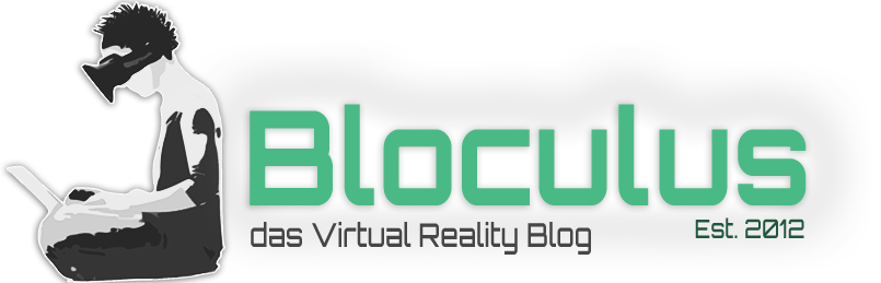 Bloculus Das Virtual Reality Blog