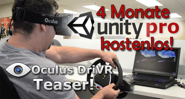 Oculus nur mit Unity Pro! & Oculus DriVR Teaser